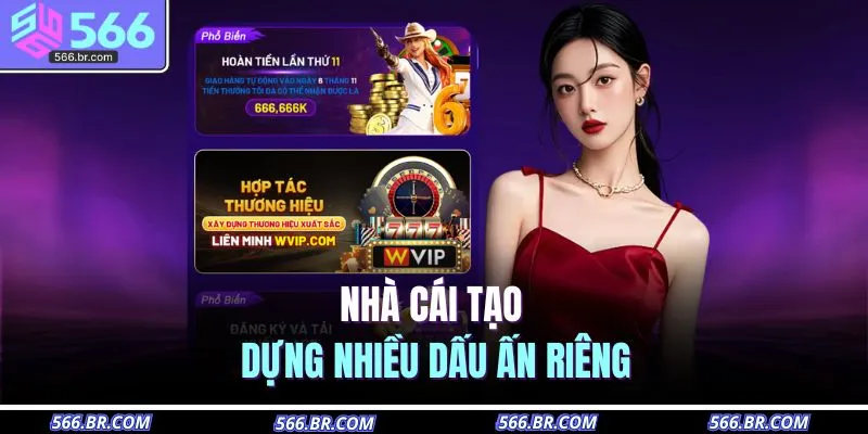Nhà cái tạo dựng nhiều dấu ấn riêng 
